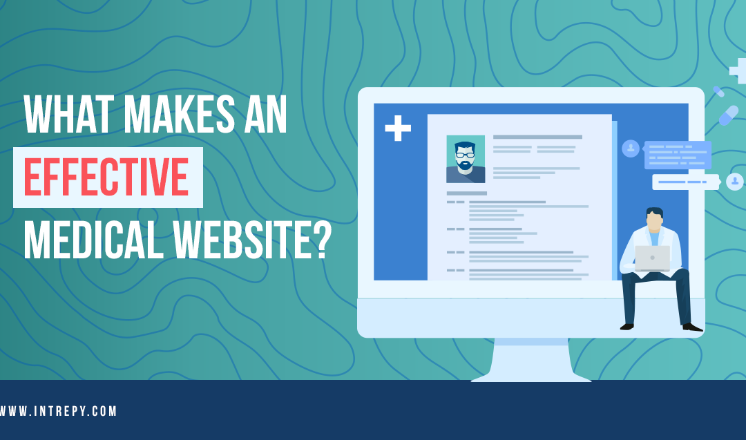 What Makes an Effective Medical Website?